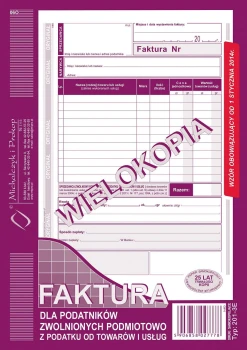 Michalczyk i Prokop Faktura A5 dla podatników zwolnionych podmiotowo z podatku od towarów i usług 201-3E