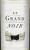 'Wino Le Grand Noir IGP PAYS DOC Sauvignon Blanc B.W. 750 ml