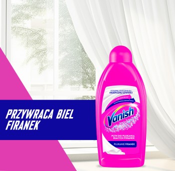 Vanish Płyn do płukania białych firanek 500 ml